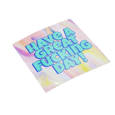Have A Great Fucking Day Vinyl Sticker