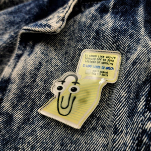 Clippy Acrylic Lapel Pin