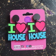 I Love House Music Dangle Earrings