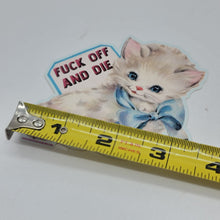 Vintage Cat “Fuck Off and Die” Matte Sticker