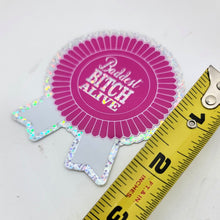 Baddest Bitch Alive Sticker