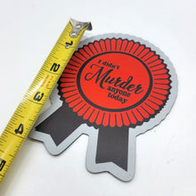 I Didn't Murder Anyone Today Magnet