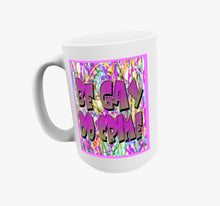 Be Gay Do Crime Coffee Mug