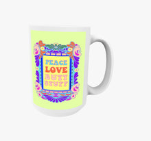 Peace Love Butt Stuff Coffee Mug