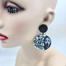 Do You Like Scary Movies Dangle Earrings