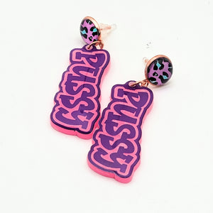 Pu$$y Mini Dangle Earrings