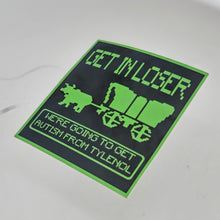 Oregon Trail Meme Sticker “Get in Loser, We’re Going to Get Autism from Tylenol”