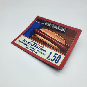 $1.50 Hot Dog Combo Deal Frig Magnet