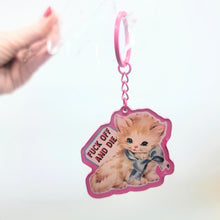 Fuck Off and Die Kitty Keychain