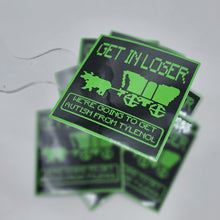 Oregon Trail Meme Sticker “Get in Loser, We’re Going to Get Autism from Tylenol”