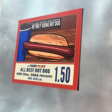 $1.50 Hot Dog Combo Deal Frig Magnet