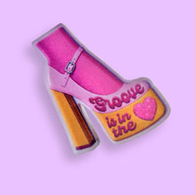 Groove Is In The Heart Acrylic Lapel Pin