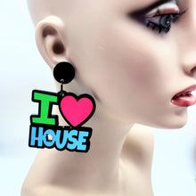 I Love House Music Dangle Earrings