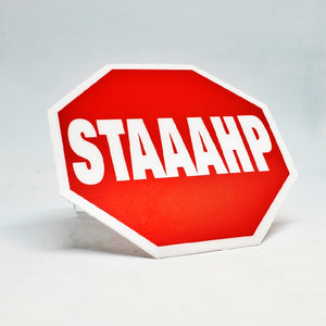 Staaahp Sign Sticker