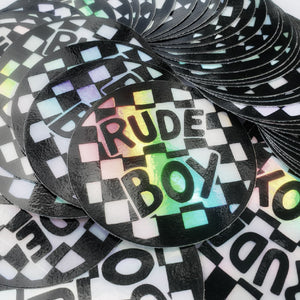 Rude Boy Holographic Sticker
